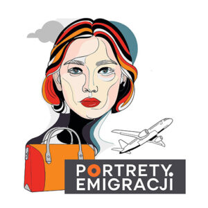 Portrety Emigracji Portrety Emigracji